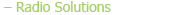 Radio Solutions